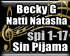 Sin Pijama - Becky G