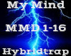 My Mind -Hybridtrap-