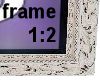 ornate french frame 1:2