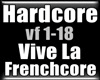 Hardcore Vive La French