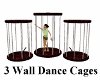 Wall 3Dance Cages