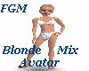 ! FGM Blonde Mix Avatar