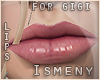 [Is] Lip Rose Gigi