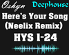 Here's Your Song - Remix