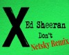 Netsky Remix - don't