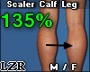 Scaler Calf Leg M-F 135%