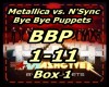 Bye Bye Puppets Box 1