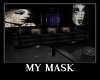 My Mask.......