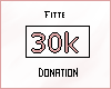 30k Donation