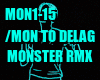 Monster remix