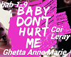 Baby Dont Hurt Me Ghetta