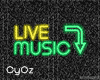 [0z] Neon Sign ! Live !