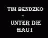 Tim Bendzko - Haut