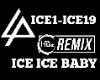 Remix Ice Ice Baby