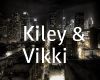 Vikki And Kiley :3