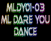 ML Dare You Dance - F/M