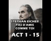 PAS D'AMIS COMME TOI