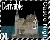 Derivable Castle Night