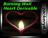Derv Burning Wall Heart