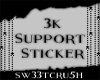 S| 3k Support Sticker