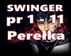 SWINGER-Perelka