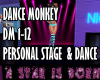 DANCE MONKEY W/STAGE