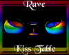 -A- Rave Kiss Table