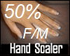 50% SLIM HAND F/M
