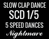 SLOW CLAP DANCE