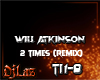 2 TIMES (REMIX)