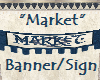 Blue/White Market Banner