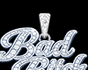 Bad Bitch Chain