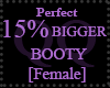 qq.15% Booty Butt Scaler