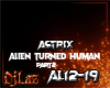 ALIEN TURNED HUMAN