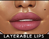 - zell layerable lips -