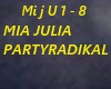 MIA JULIA-PARTYRADIKAL