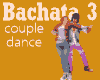 Bachata 3 - Couple Dance