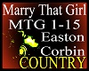 *mtg - Marry That Girl