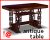 !@ Antique table
