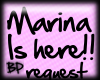 [BP]Marina is here [REQ]