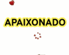 APAIXONADO