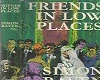 Frineds in low places