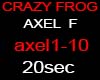 CRAZY  FROG   AXEL F