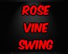 Red Rose Vine Swing