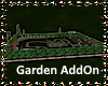 *Garden AddOn