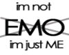 Im not Emo im just me
