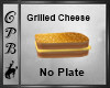 Grilled Cheese No Plate