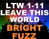 Bright Fuzz - Leave This