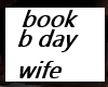 b day wife