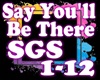 Say You'll be There